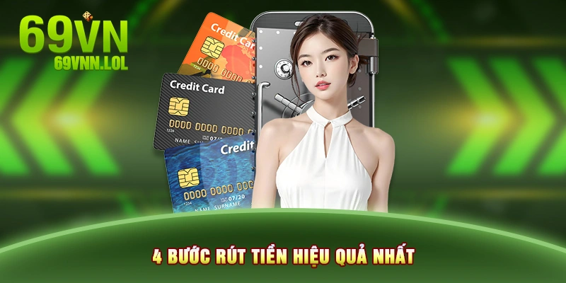 4 bước rút tiền hiệu quả nhất